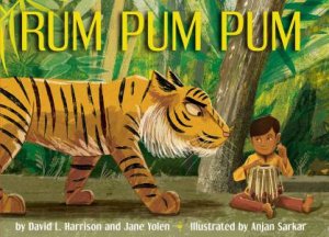 Rum Pum Pum by David L. Harrison & Jane Yolen