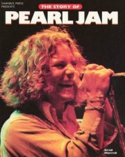 The Story Of Pearl Jam