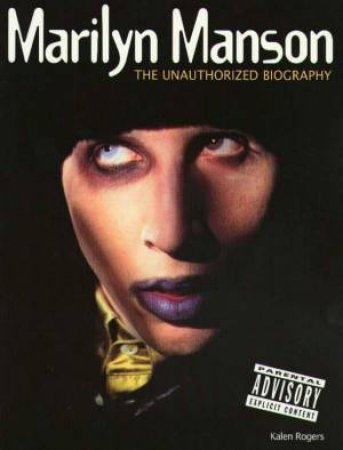 Marilyn Manson by Kalen Rogers