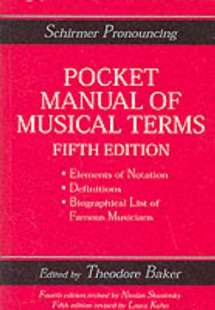 Pocket Manual Of Musical Terms by Schirmer