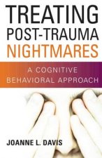 Treating PostTrauma Nightmares HC