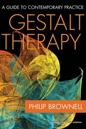 Gestalt Therapy H/C by Philip Brownell