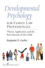 Developmental Psychology for Family Law Professionals