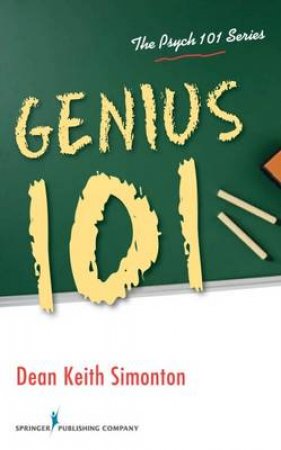 Genius 101 by Dean Keith Simonton