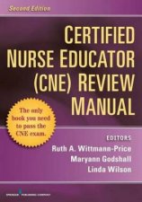 Certified Nurse Educator CNE Review Manual Second Edition