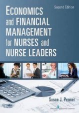 Economics and Financial Management for Nurses and Nurse Leaders 2e
