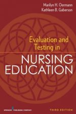 Evaluation and Testing in Nursing Education 3e