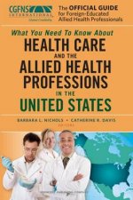 Official Guide for ForeignEducated Allied Health Professionals