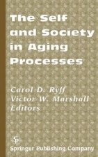 Self and Society in Aging Processes HC