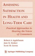 Assessing Satisfaction in Health and Long Term Care HC