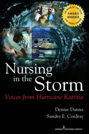 Nursing in the Storm by Denise et al Danna
