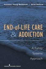 EndofLife Care and Addiction