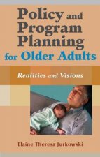 Policy and Program Planning for Older Adults HC