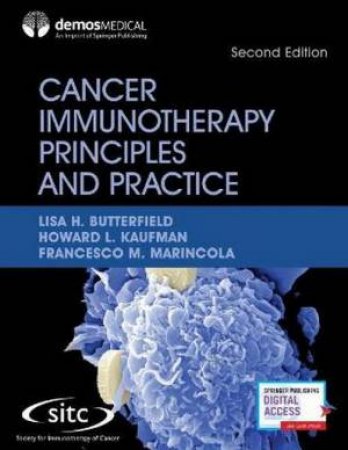 Cancer Immunotherapy Principles And Practice 2nd Ed.