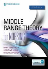 Middle Range Theory for Nursing 5e