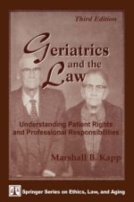 Geriatrics and the Law 3e