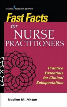 Fast Facts For Nurse Practitioners