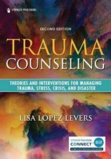 Trauma Counselling 2nd Ed