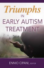 Triumphs in Early Autism Treatment HC