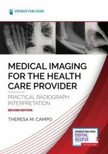 Medical Imaging for the Health Care Provider