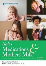 Hales Medications  Mothers Milk TM 2023
