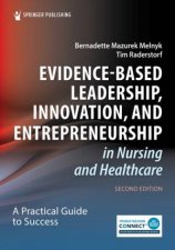 EvidenceBased Leadership Innovation and Entrepreneurship in Nursing a