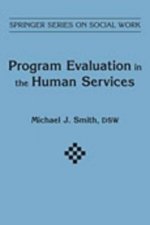 Program Evaluation in Human Services