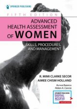 Advanced Health Assessment of Women 5e