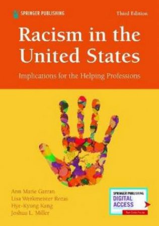 Racism In The United States, 3rd Edition