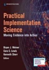 Practical Implementation Science