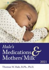 Hales Medications  Mothers Milk 2021