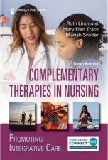 Complementary Therapies In Nursing 9th Ed
