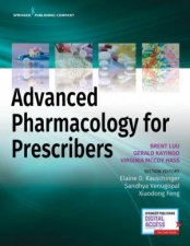 Advanced Pharmacology For Prescribers