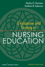 Evaluation and Testing in Nursing Education Fourth Edition
