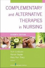 Complementary  Alternative Therapies for Nursing 7e