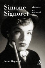 Simone Signoret The Star As Cultural Sign