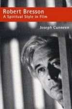 Robert Bresson A Spiritual Style In Film