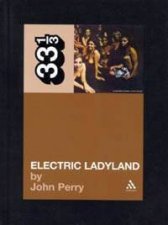 Jimi Hendrixs Electric Ladyland