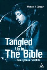 Tangled Up In The Bible Bob Dylan  Scripture