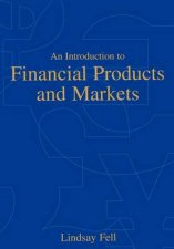 An Introduction To Financial Products And Markets