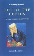 Out Fo The Depths Daily Telegraph Meditations