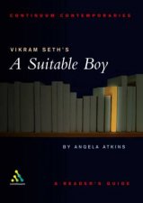 Continuum Contemporaries Vikram Seths A Suitable Boy