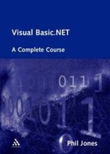 Visual BasicNET A Complete Course