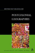 Writing Past Colonialism Postcolonial Geographies