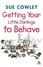 Getting Your Little Darlings To Behave