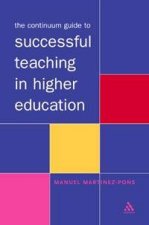 The Continuum Guide To Successful Teaching In Higher Education