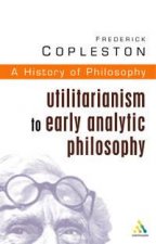 Utilitarianism To Early Analytic Philosophy
