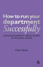 How To Run Your Department Successfully