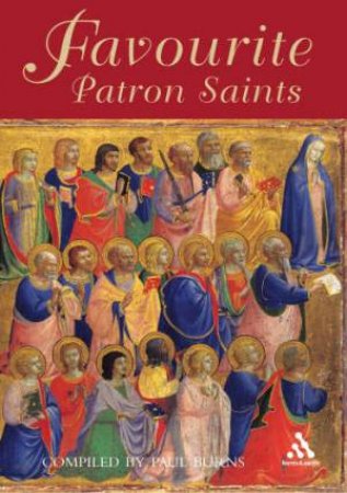Favourite Patron Saints - Gift Edition by Paul Burns