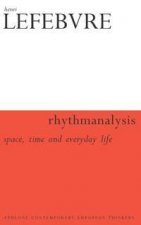 Athlone Contemporary European Thinkers Rhythmanalysis Space Time And Everyday Life